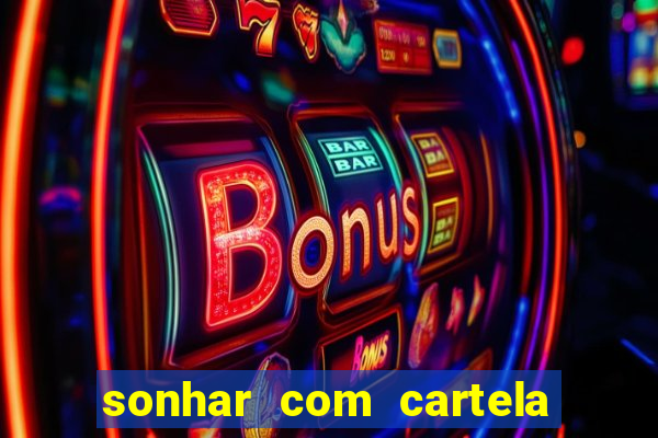 sonhar com cartela de bingo